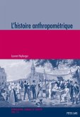 L¿histoire anthropométrique