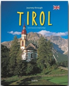 Journey through Tirol - Reise durch Tirol - Weger, Siegfried