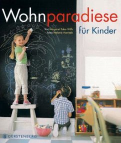 Wohnparadiese für Kinder - Sabo Wills, Margaret