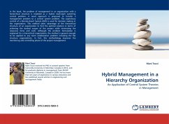 Hybrid Management in a Hierarchy Organization