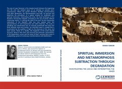 SPIRITUAL IMMERSION AND METAMORPHOSIS SUBTRACTION THROUGH DEGRADATION - TSIRONI, MARIA