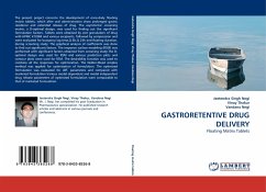 GASTRORETENTIVE DRUG DELIVERY