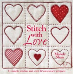 Stitch with Love - Shaw, Mandy (Author)