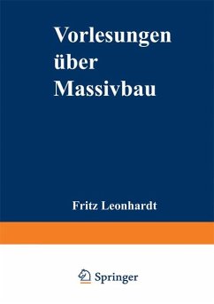 Vorlesungen über Massivbau: Vierter Teil: Nachweis der Gebrauchsfähigkeit - Leonhardt, F.