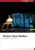 Theater.Neue Medien