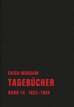 Tagebücher - Mühsam, Erich