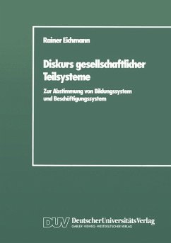 Diskurs gesellschaftlicher Teilsysteme - Eichmann, Rainer