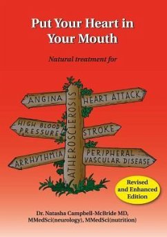 Put Your Heart in Your Mouth - Campbell-McBride, M.D., Dr. Natasha