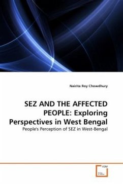 SEZ AND THE AFFECTED PEOPLE: Exploring Perspectives in West Bengal