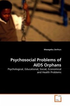Psychosocial Problems of AIDS Orphans - Zerihun, Mezegebu