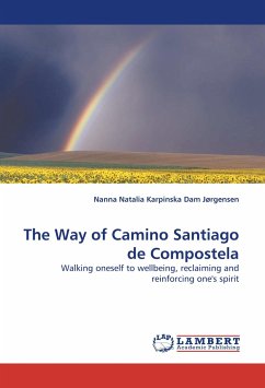 The Way of Camino Santiago de Compostela