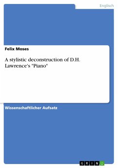 A stylistic deconstruction of D.H. Lawrence's "Piano"