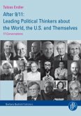 After 9/11: Leading Political Thinkers about the World, the U.S. and Themselves