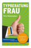 Sofortwissen kompakt: Typberatung Frau Sofortwissen kompakt: Typberatung Frau