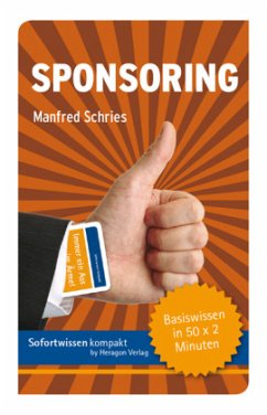 Sofortwissen kompakt: Sponsoring - Schries, Manfred