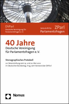 40 Jahre Deutsche Vereinigung für Parlamentsfragen e.V.