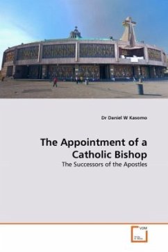 The Appointment of a Catholic Bishop - Kasomo, Daniel W.
