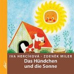 Das Hündchen und die Sonne Das Hündchen und die Sonne