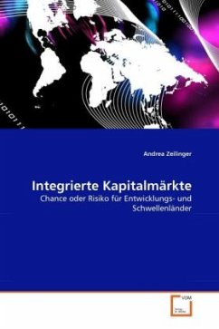 Integrierte Kapitalmärkte - Zeilinger, Andrea