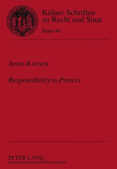 Responsibility to Protect - Rausch, Anne