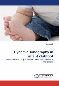 Dynamic sonography in infant clubfoot - Aurell, Ylva