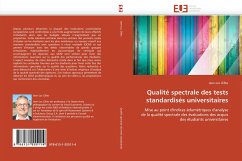 Qualité spectrale des tests standardisés universitaires - Gilles, Jean-Luc