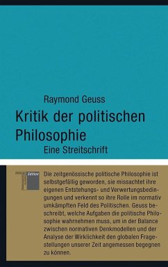Kritik der politischen Philosophie - Geuss, Raymond