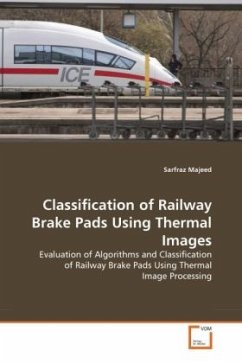 Classification of Railway Brake Pads Using Thermal Images