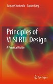 Principles of VLSI RTL Design