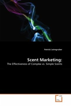 Scent Marketing: - Leimgruber, Patrick