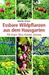 Essbare Wildpflanzen aus dem Hausgarten - Bild 1