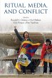 Ritual, Media, and Conflict - Bild 1