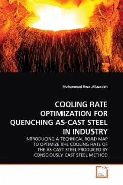 COOLING RATE OPTIMIZATION FOR QUENCHING AS-CAST STEEL IN INDUSTRY - Allazadeh, Mohammad Reza