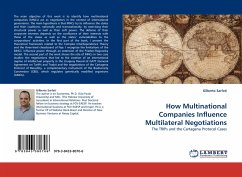 How Multinational Companies Influence Multilateral Negotiations - Sarfati, Gilberto