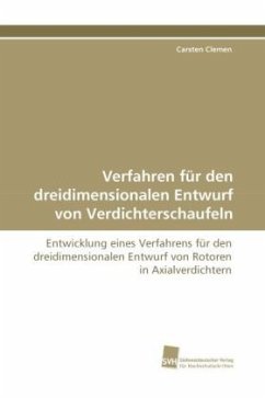 Verfahren für den dreidimensionalen Entwurf von Verdichterschaufeln