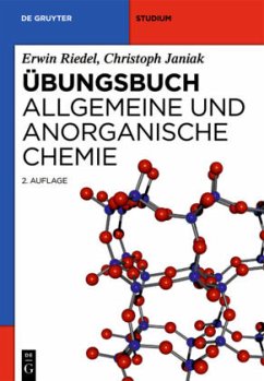 Übungsbuch Allgemeine und Anorganische Chemie - Riedel, Erwin;Janiak, Christoph