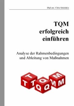 TQM erfolgreich einführen - Sokolakis, Chris