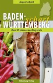 Baden-Württemberg scharf