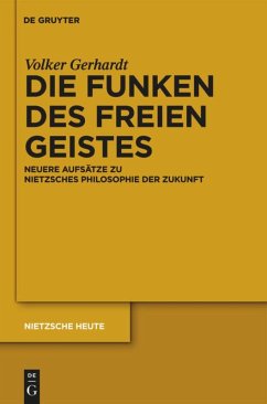 Die Funken des freien Geistes - Gerhardt, Volker