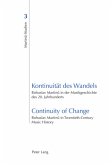 Kontinuität des Wandels- Continuity of Change