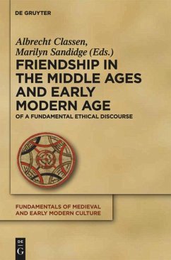 Friendship in the Middle Ages and Early Modern Age