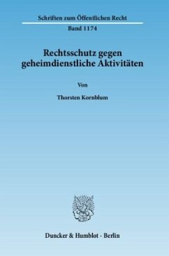 Rechtsschutz gegen geheimdienstliche Aktivitäten. - Kornblum, Thorsten