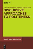 Discursive Approaches to Politeness