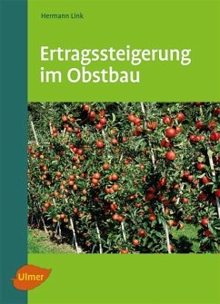 Ertragssteigerung im Obstbau - Link, Hermann