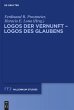 Logos der Vernunft - Logos des Glaubens - Bild 1