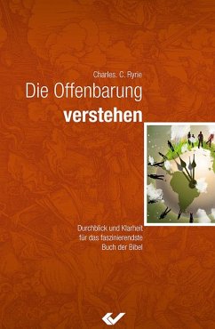 Die Offenbarung verstehen - Ryrie, Charles C.
