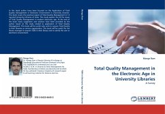 Total Quality Management in the Electronic Age in University Libraries - Ram, Mange