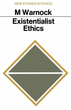 Existentialist Ethics - Warnock, Mary