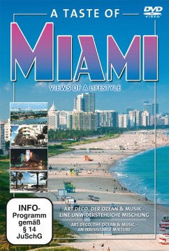 A Taste of Miami: Views of a Lifestyle - Diverse