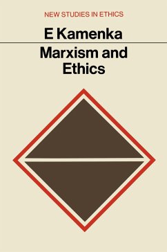 Marxism and Ethics - Kamenka, Eugene